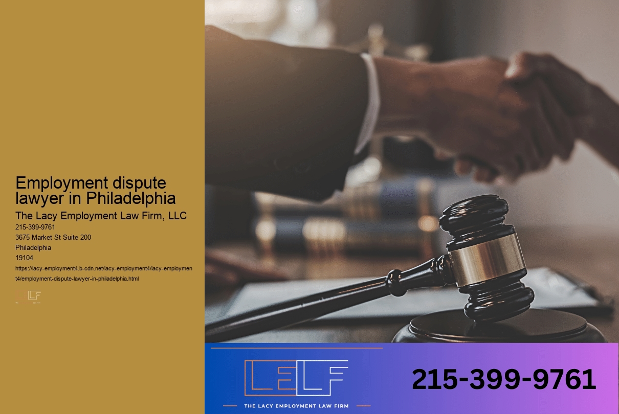 Employment dispute lawyer in Philadelphia