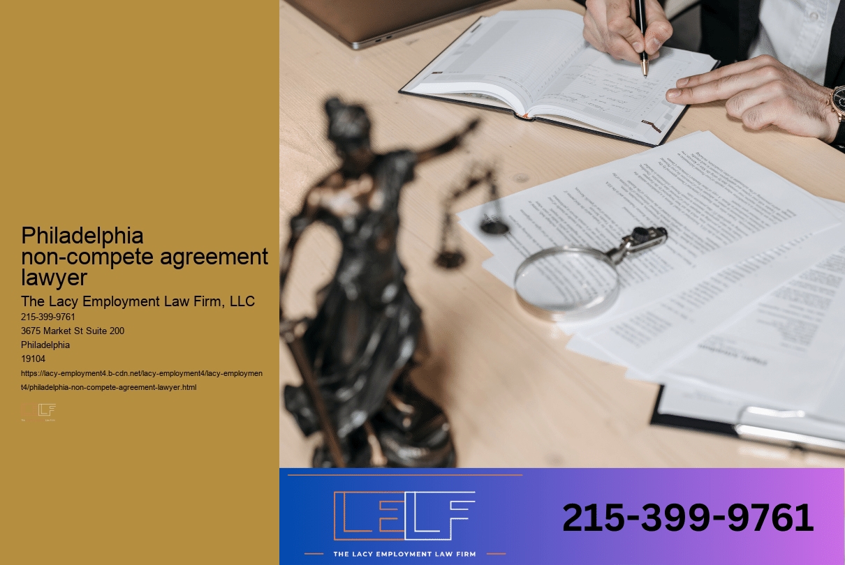 Philadelphia non-compete agreement lawyer