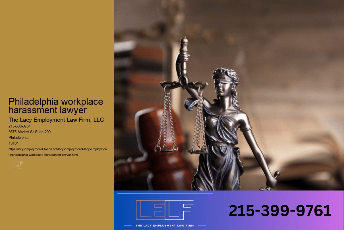 Philadelphia workplace harassment lawyer