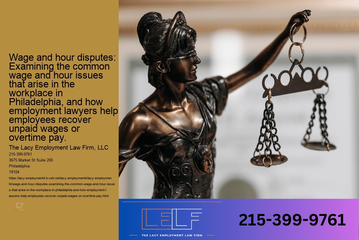 Wage and hour disputes: Examining the common wage and hour issues that arise in the workplace in Philadelphia, and how employment lawyers help employees recover unpaid wages or overtime pay.