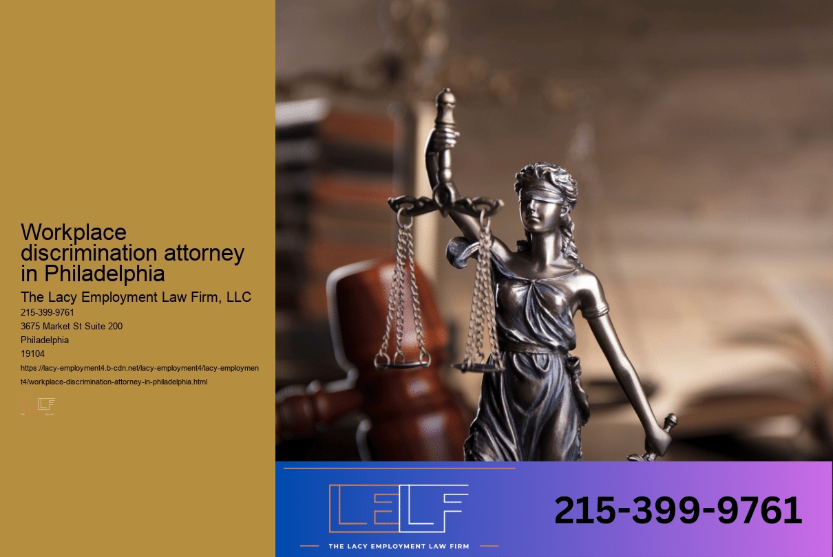 Workplace discrimination attorney in Philadelphia